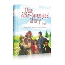 Our Star-Spangled Story Part 1