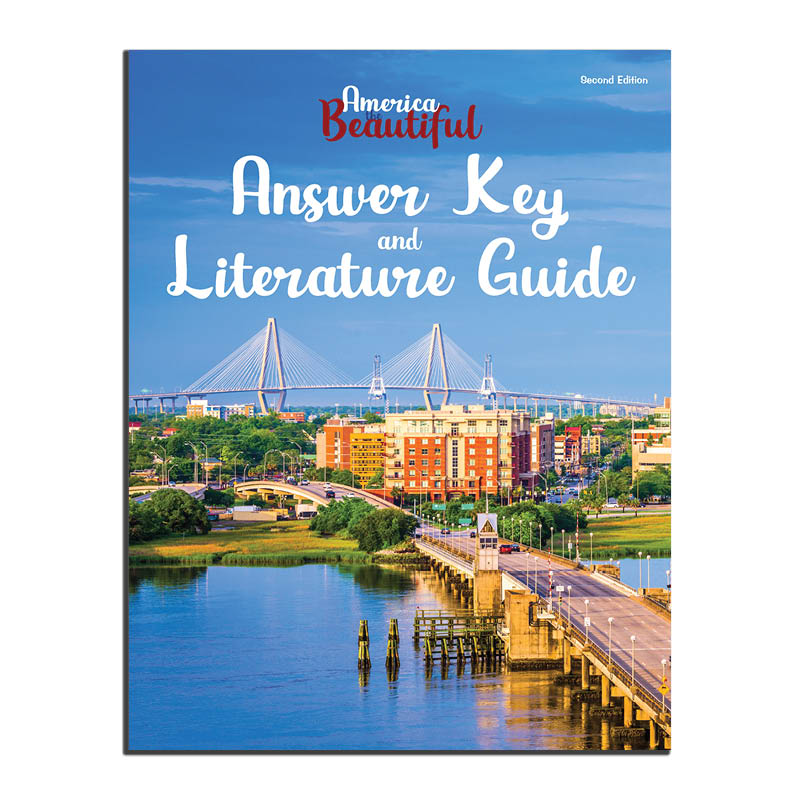 [ABAK] America the Beautiful Answer Key and Literature Guide (2nd Edition)