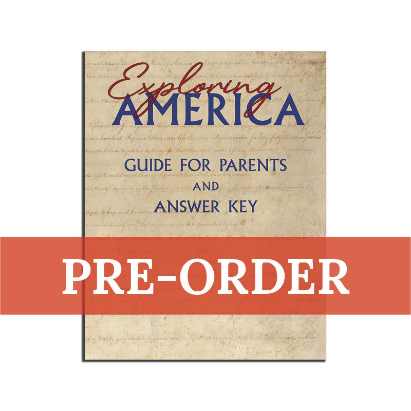 Pre-Order: Exploring America Guide for Parents and Answer Key (5th Edition)
