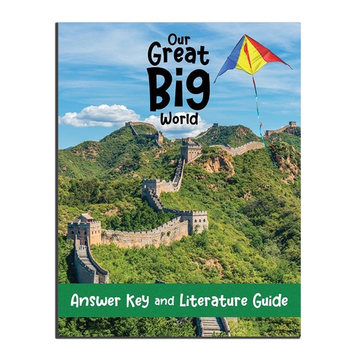 [OGBWAK] Our Great Big World Answer Key and Literature Guide