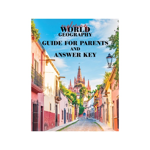 [EWGAK] Exploring World Geography Guide for Parents and Answer Key